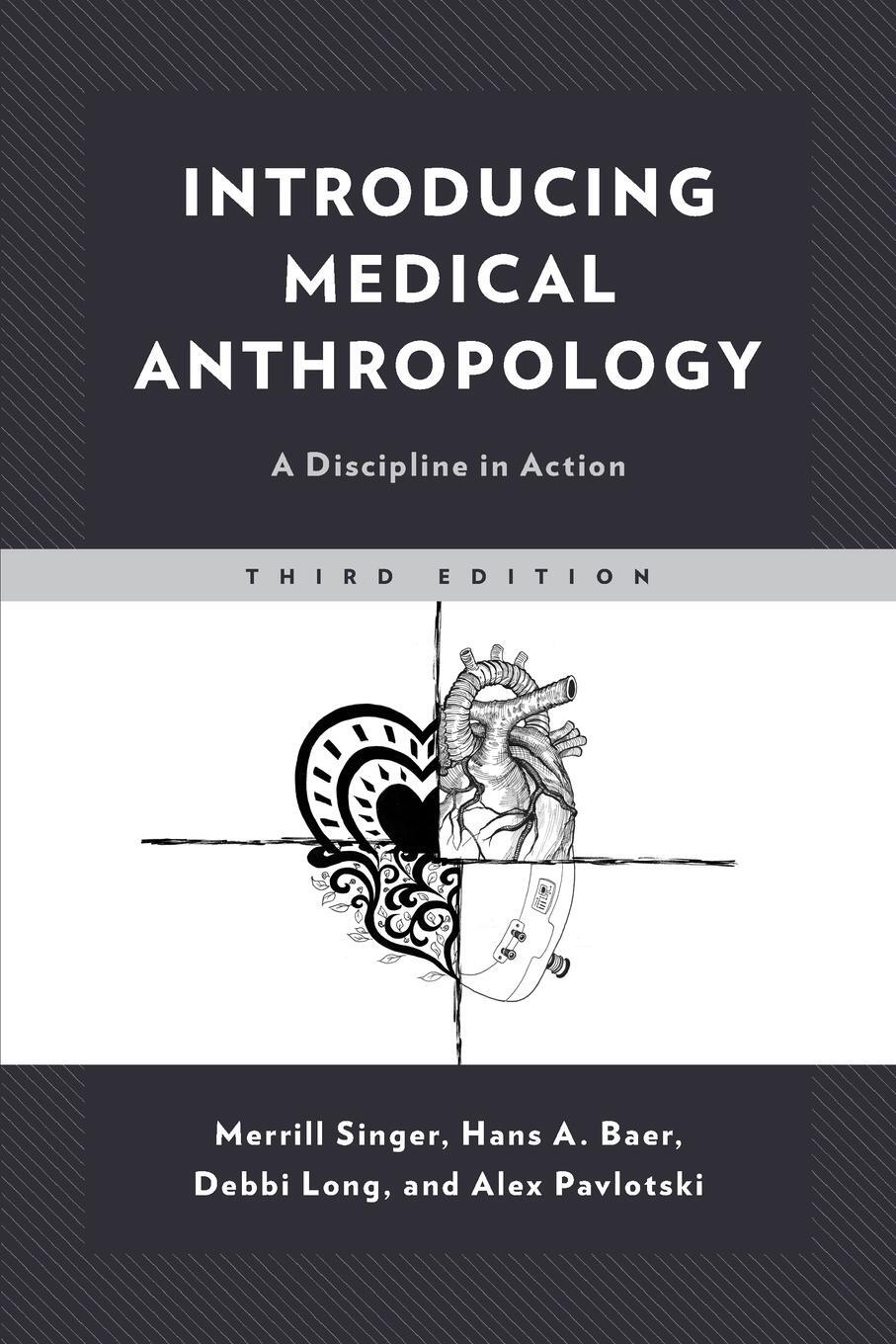 Cover: 9781538106464 | Introducing Medical Anthropology | A Discipline in Action | Buch