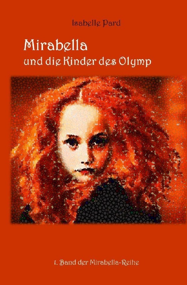 Cover: 9783753133799 | Mirabella und die Kinder des Olymp | Isabelle Pard | Taschenbuch