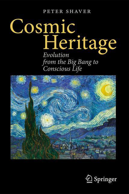 Cover: 9783642202605 | Cosmic Heritage | Evolution from the Big Bang to Conscious Life | Buch