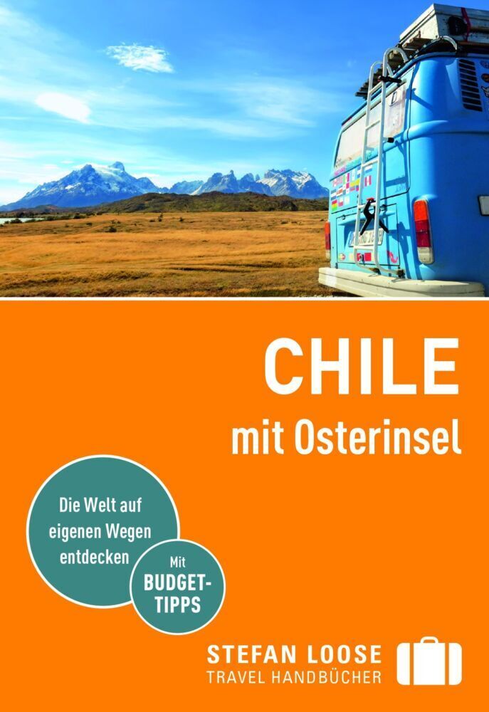 Cover: 9783770178612 | Stefan Loose Reiseführer Chile mit Osterinsel | mit Reiseatlas | Buch