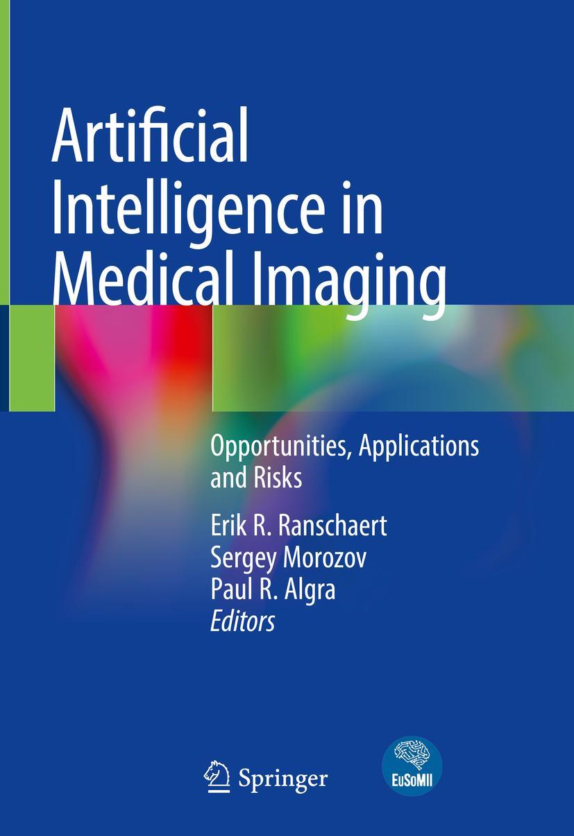 Cover: 9783319948775 | Artificial Intelligence in Medical Imaging | Ranschaert (u. a.) | Buch