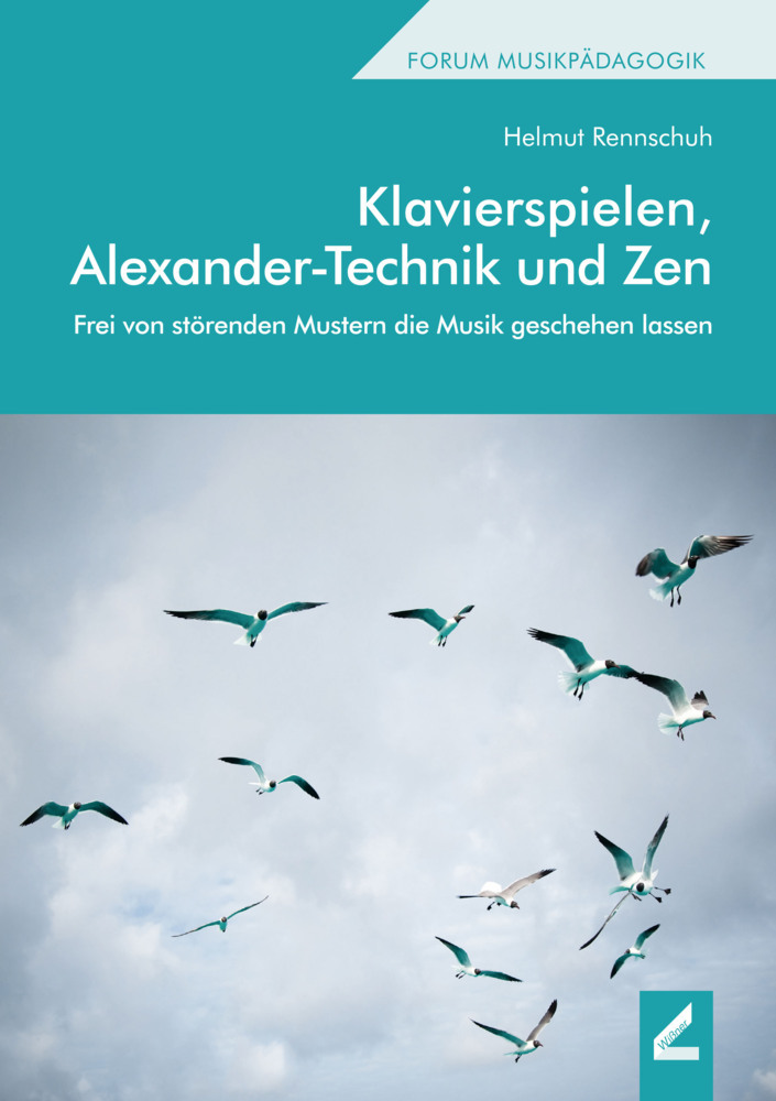 Cover: 9783957862754 | Klavierspielen, Alexander-Technik und Zen | Helmut Rennschuh | Buch