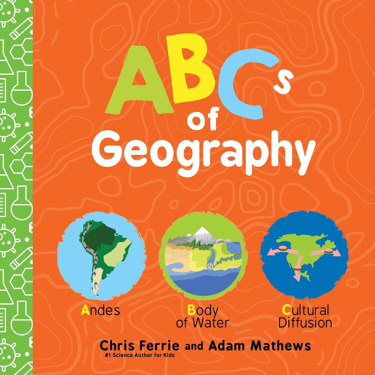 Cover: 9781728232584 | ABCs of Geography | Chris Ferrie | Buch | Baby University | Englisch
