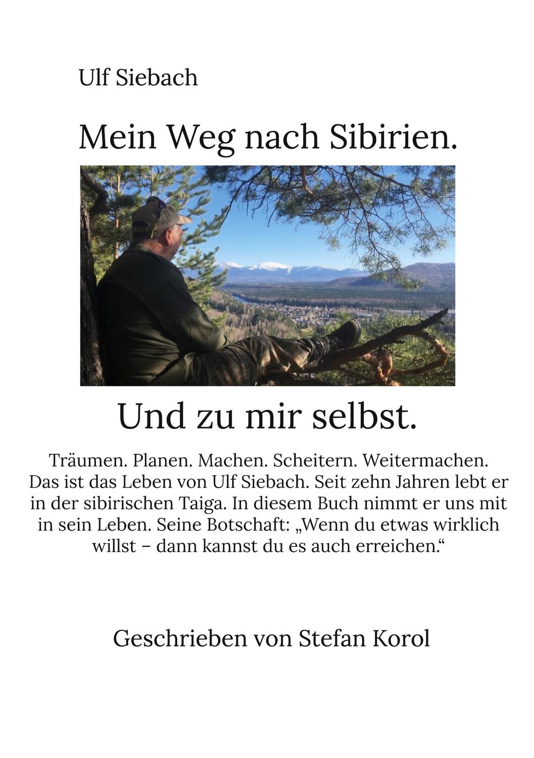 Cover: 9783757854515 | Mein Weg nach Sibirien. | Und zu mir selbst. | Ulf Siebach (u. a.)
