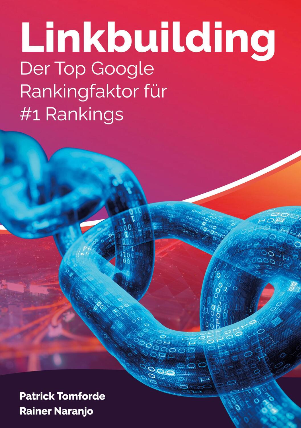 Cover: 9783757887896 | Linkbuilding | Der Top Google Rankingfaktor für 1 Rankings | Buch