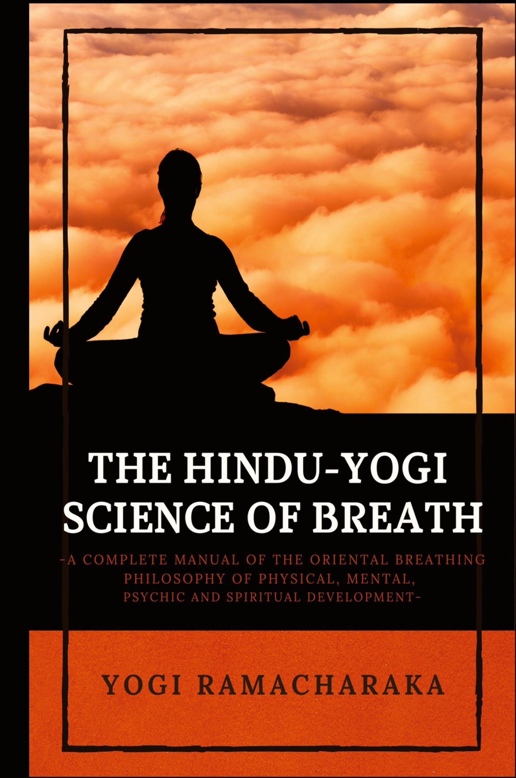 Cover: 9782357287457 | The Hindu-Yogi Science of Breath | Yogi Ramacharaka | Buch | Englisch