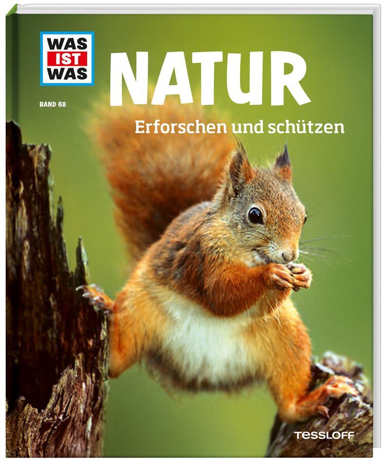 Cover: 9783788620639 | WAS IST WAS Band 68 Natur. Erforschen und schützen | Annette Hackbarth