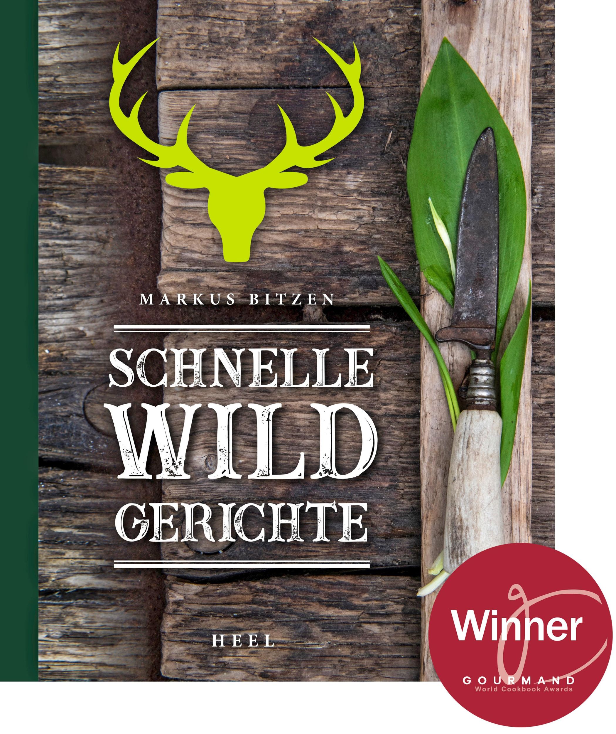 Cover: 9783966642989 | Schnelle Wildgerichte - Das Wild Kochbuch | Markus Bitzen | Buch