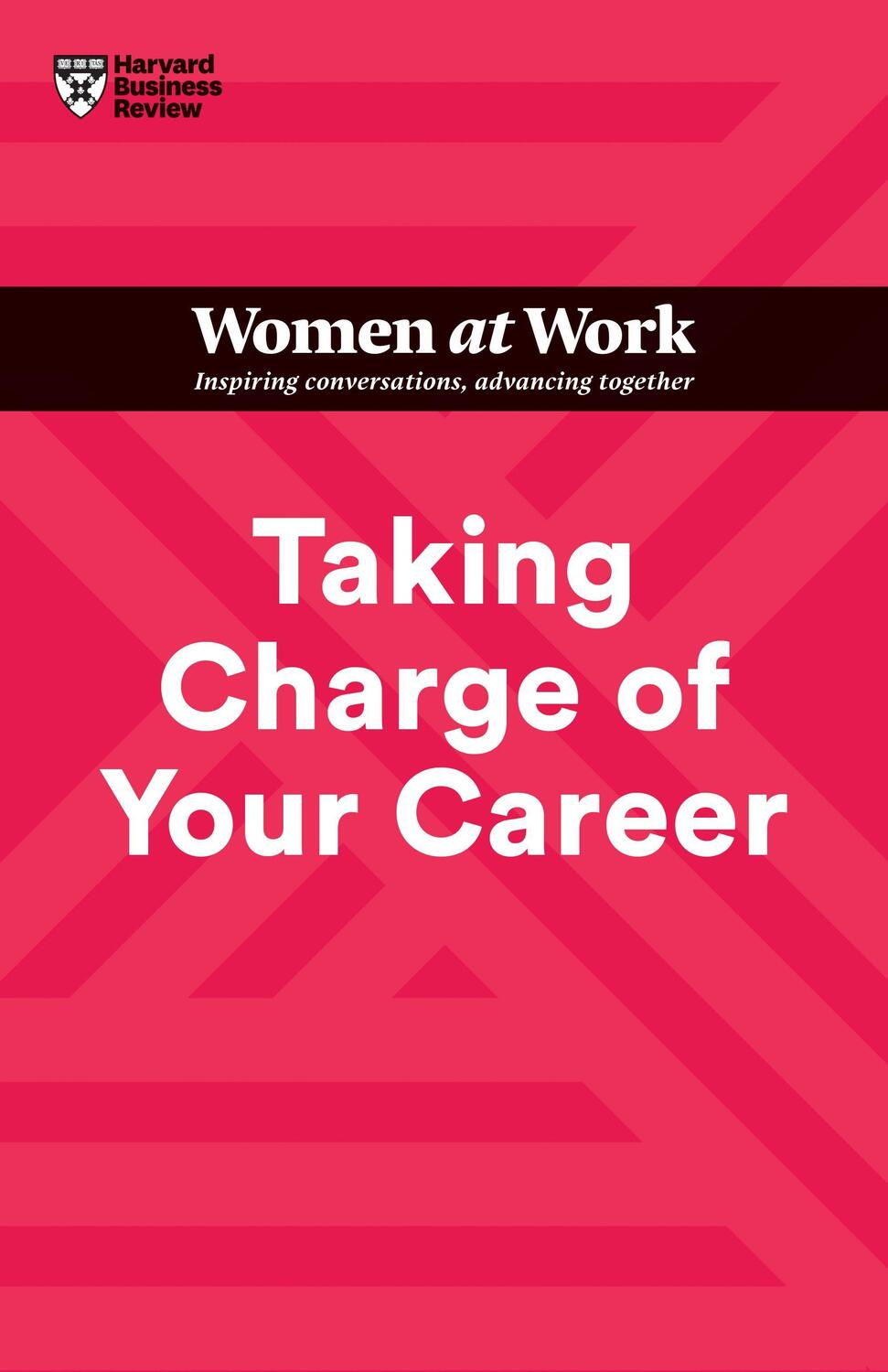 Cover: 9781647824648 | Taking Charge of Your Career (HBR Women at Work Series) | Taschenbuch