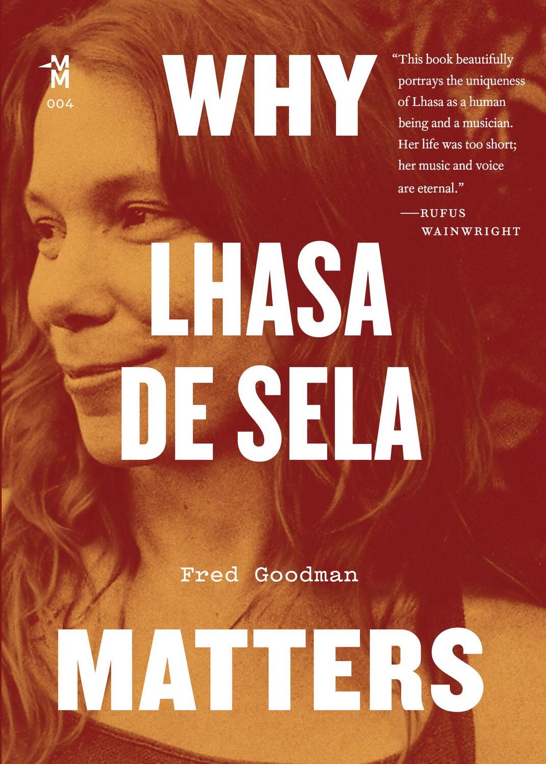 Cover: 9781477319628 | Why Lhasa de Sela Matters | Fred Goodman | Taschenbuch | Englisch