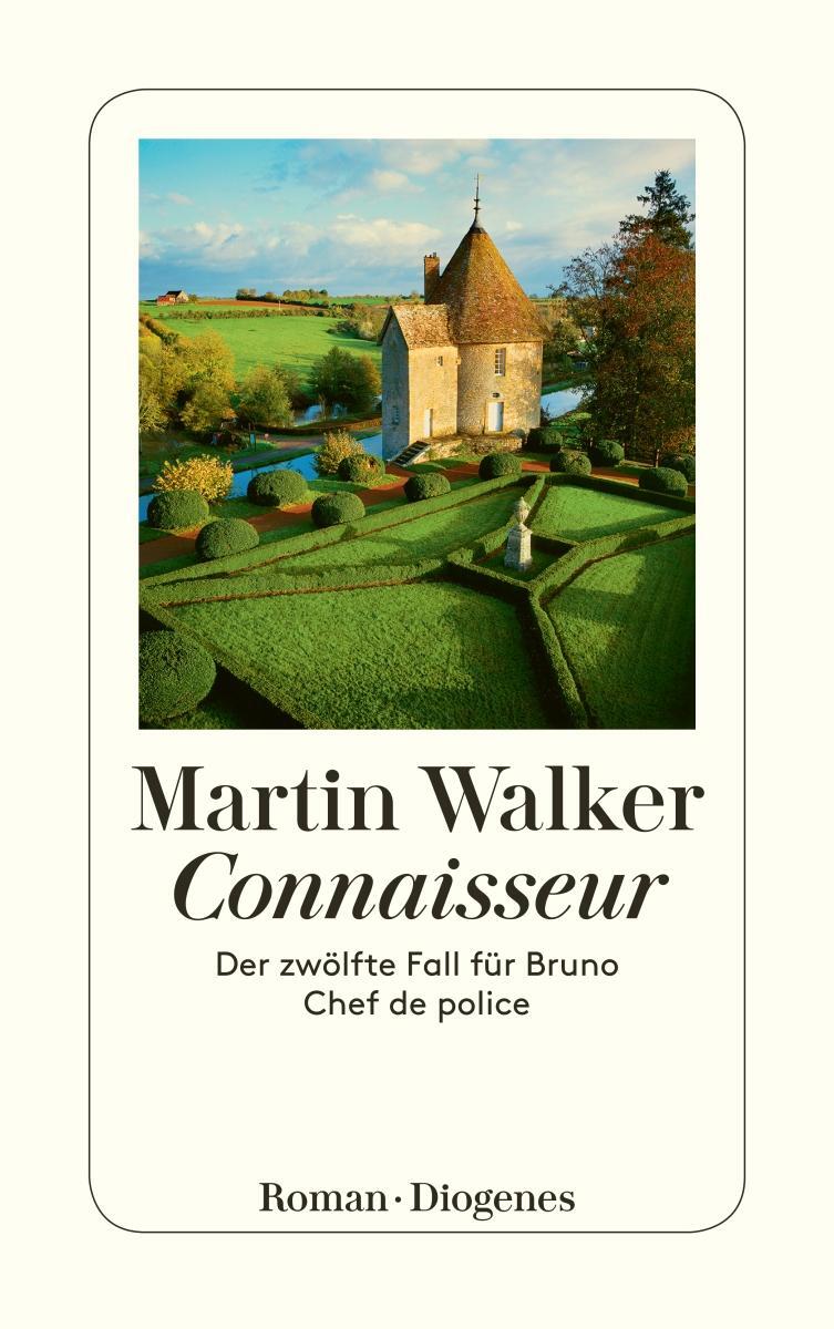 Cover: 9783257245905 | Connaisseur | Der zwölfte Fall für Bruno, Chef de police | Walker
