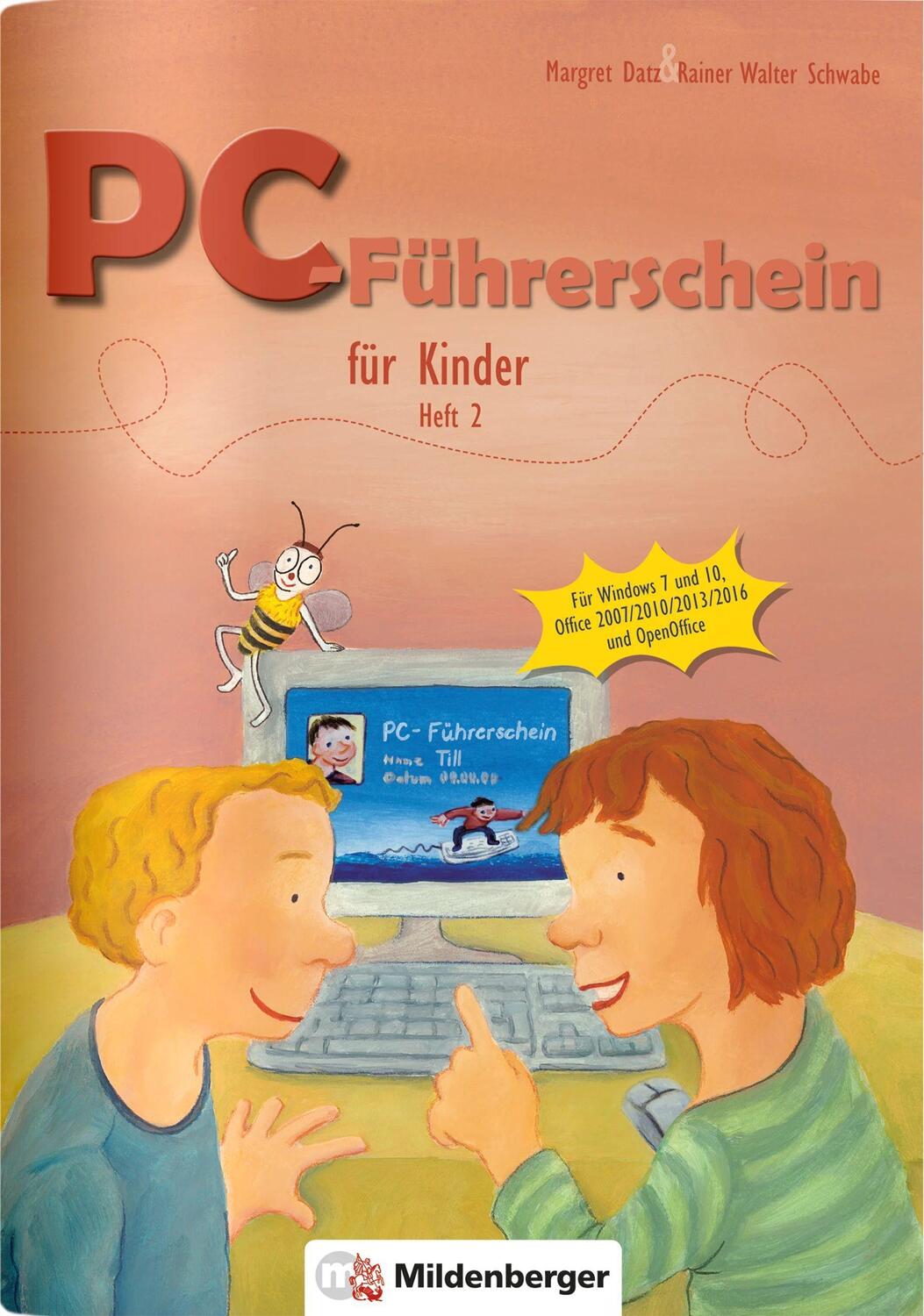 Cover: 9783619119011 | PC-Führerschein für Kinder, Schülerheft 2 (Klasse 3+4) | Datz (u. a.)