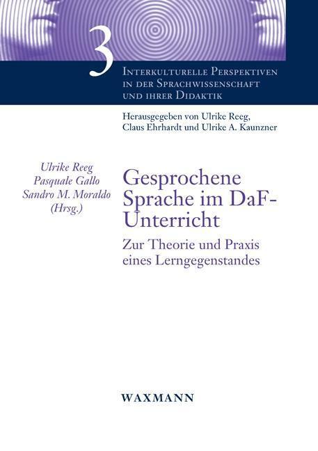 Cover: 9783830927976 | Gesprochene Sprache im DaF-Unterricht | Taschenbuch | 220 S. | Deutsch
