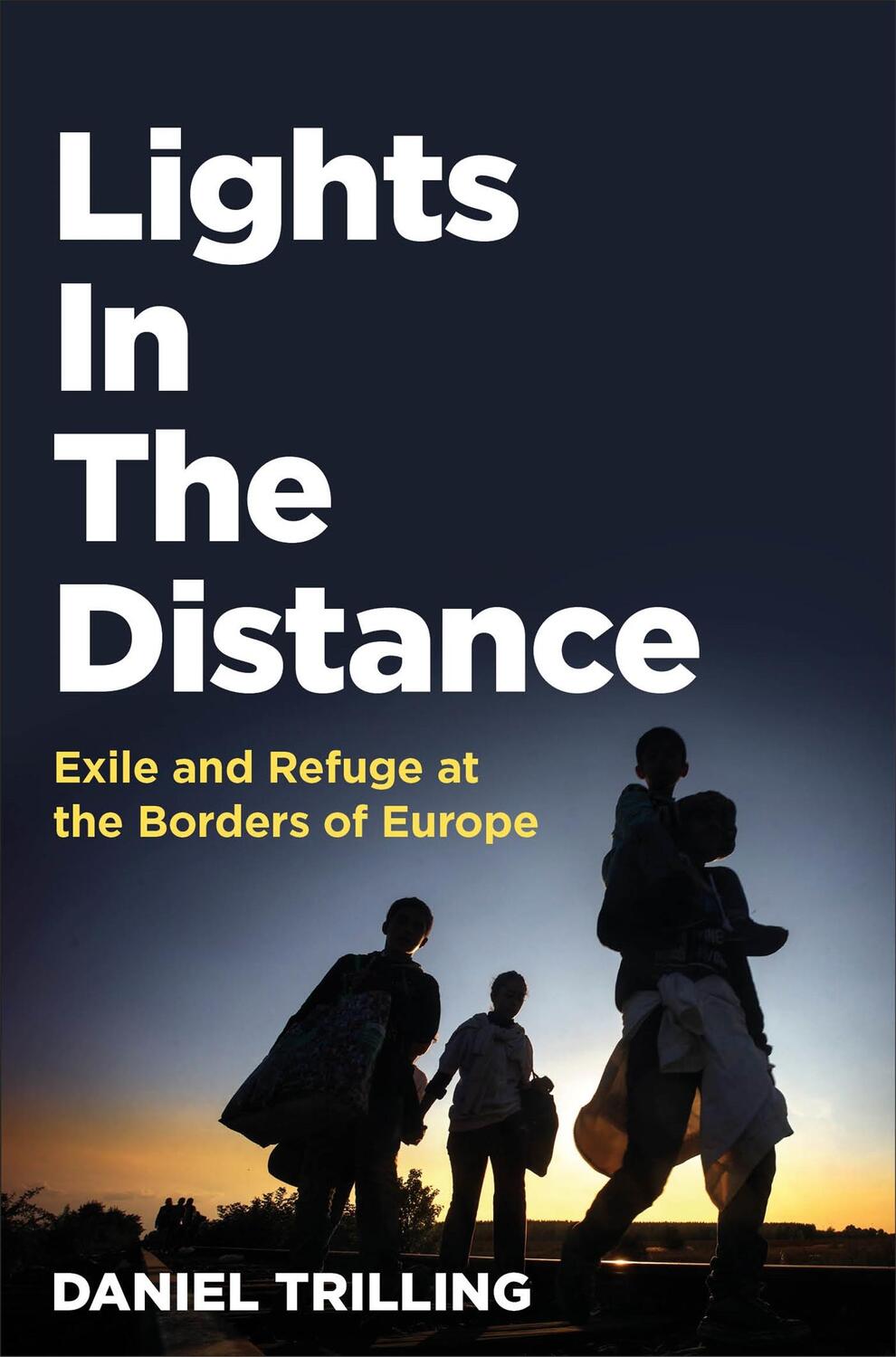 Cover: 9781509815630 | Lights In The Distance | Exile and Refuge at the Borders of Europe