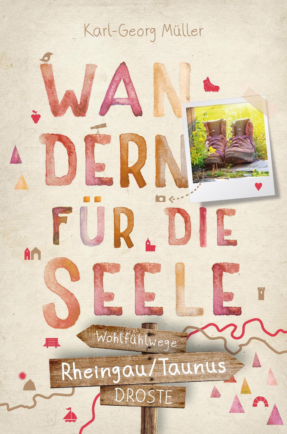 Cover: 9783770025381 | Rheingau/Taunus. Wandern für die Seele | Wohlfühlwege (Neuauflage)
