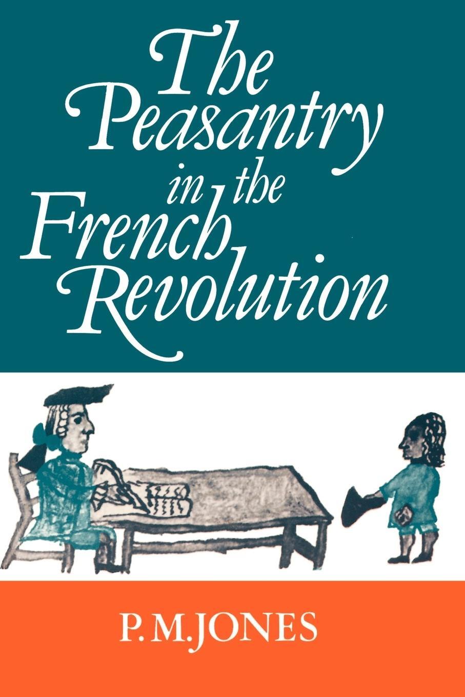 Cover: 9780521337168 | The Peasantry in the French Revolution | Peter Jones | Taschenbuch