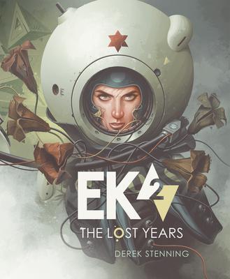 Cover: 9781624650703 | Ek2: The Lost Years | Derek Stenning | Buch | Gebunden | Englisch
