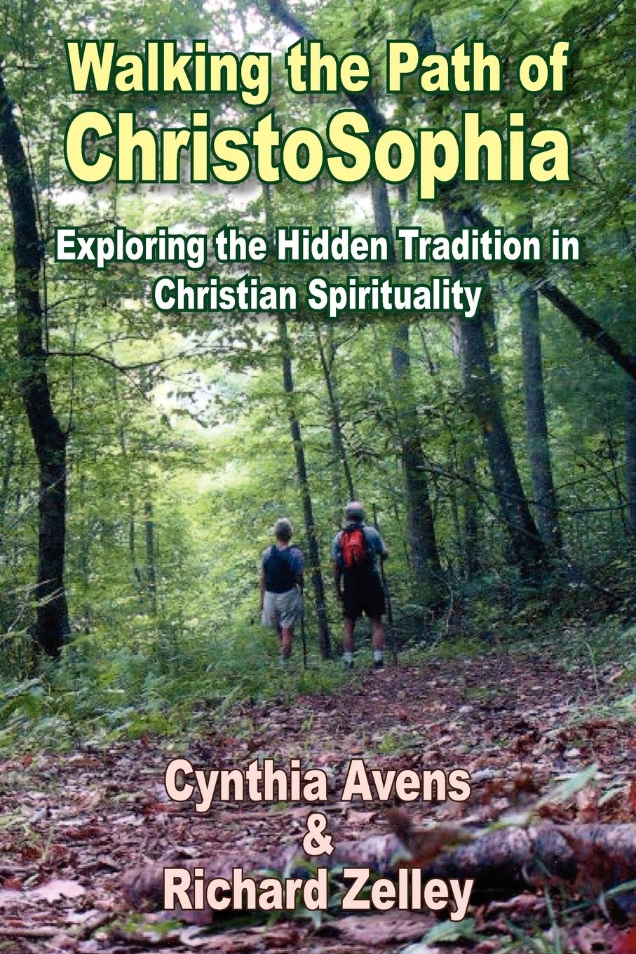 Cover: 9781420834925 | Walking the Path of ChristoSophia | Cynthia Avens (u. a.) | Buch