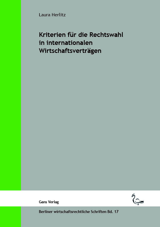 Cover: 9783946392231 | Kriterien für die Rechtswahl in internationalen Wirtschaftsverträgen