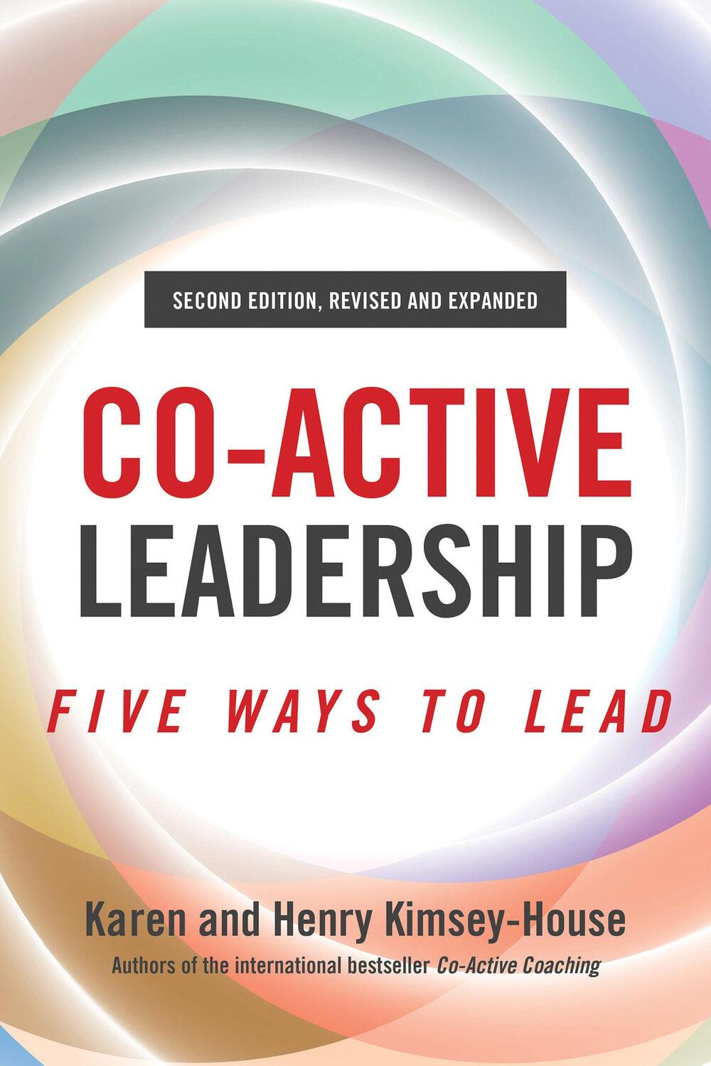 Cover: 9781523091126 | Co-Active Leadership, Second Edition: Five Ways to Lead | Taschenbuch