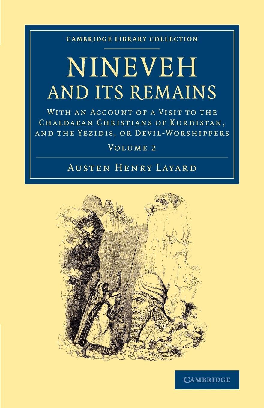 Cover: 9781108065146 | Nineveh and Its Remains | Austen Henry Layard | Taschenbuch | Englisch