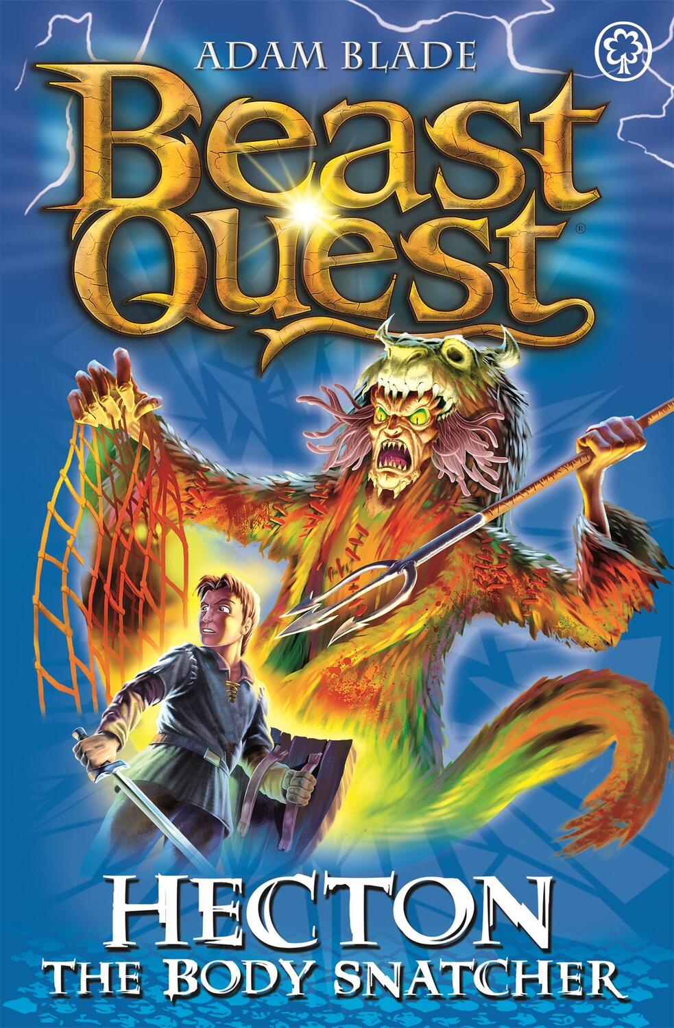 Cover: 9781408313121 | Beast Quest: 45: Hecton the Body Snatcher | Adam Blade | Taschenbuch