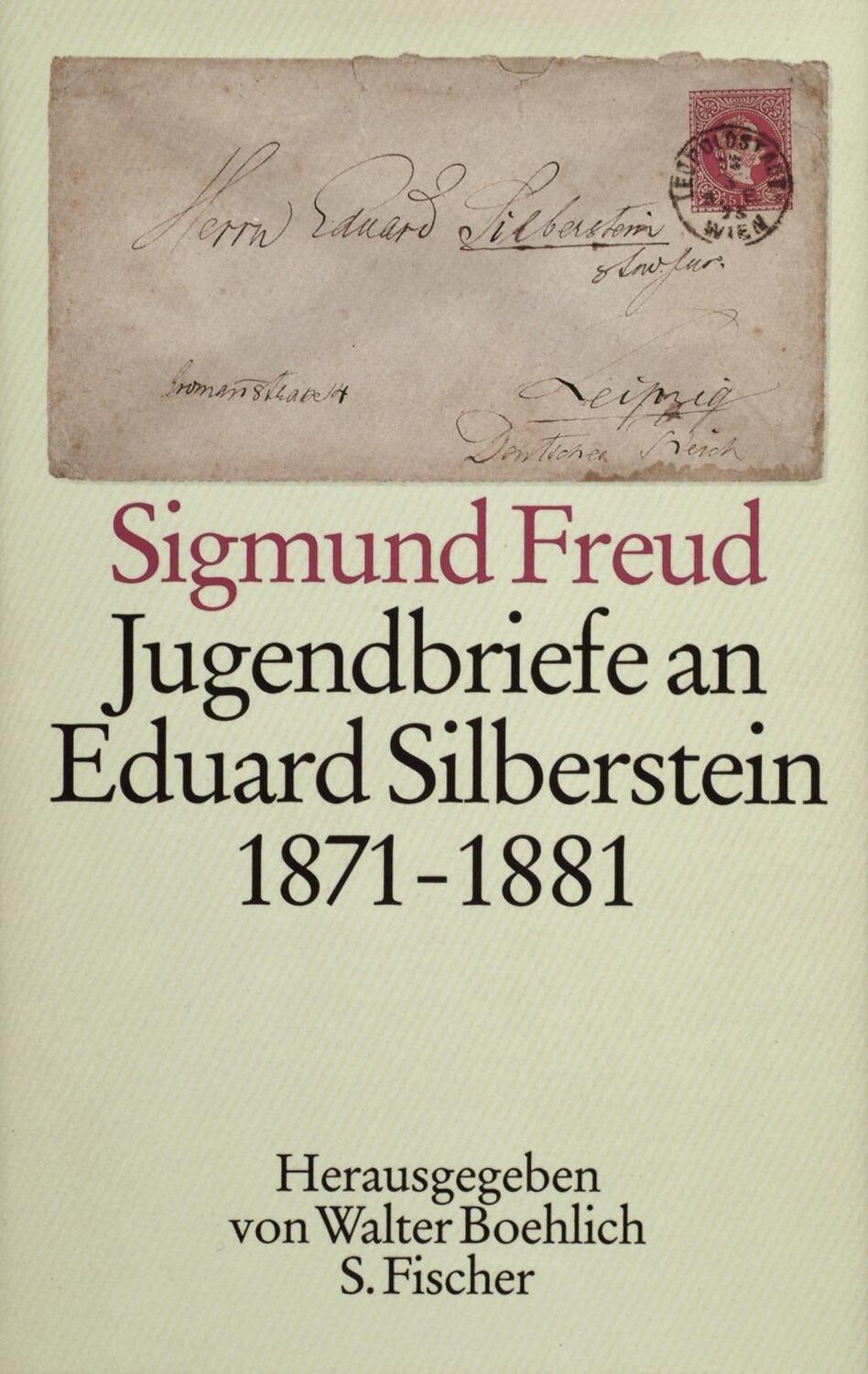 Cover: 9783100228062 | Jugendbriefe an Eduard Silberstein 1871-1881 | Sigmund Freud | Buch