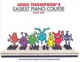 Cover: 9780711954298 | John Thompson's Easiest Piano Course 1 | Revised Edition | Thompson