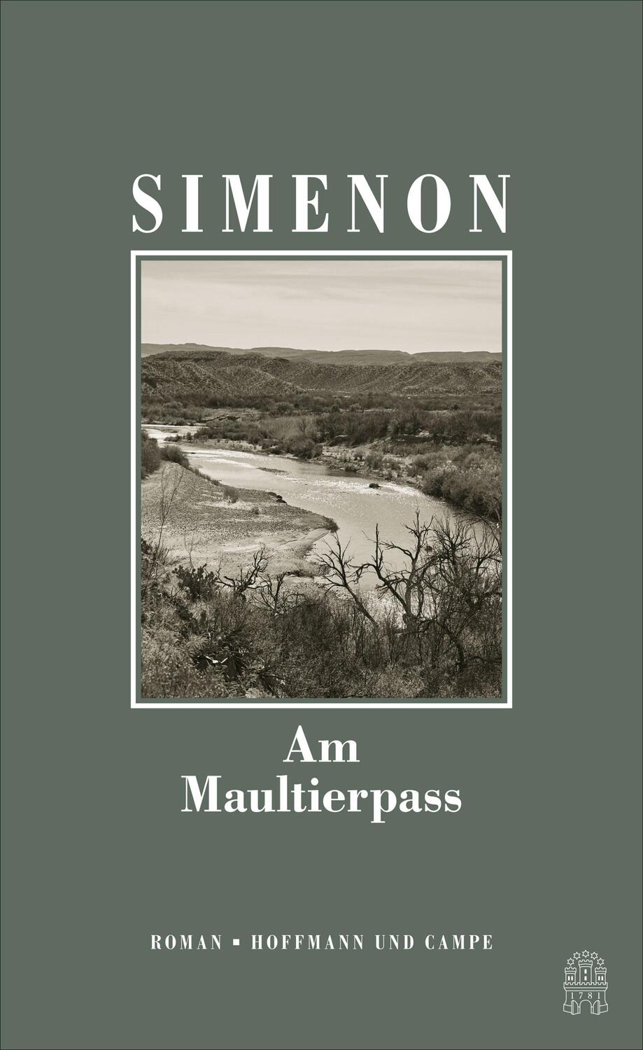 Cover: 9783455005202 | Am Maultierpass | Die großen Romane | Georges Simenon | Buch | Deutsch