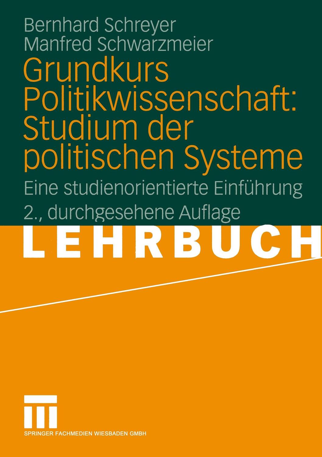 Cover: 9783531334813 | Grundkurs Politikwissenschaft: Studium der politischen Systeme | Buch
