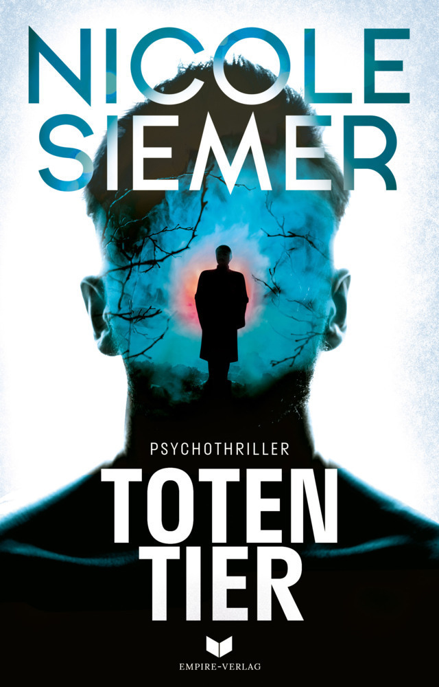 Cover: 9783969669914 | Totentier: Psychothriller | Nicole Siemer | Taschenbuch | Deutsch