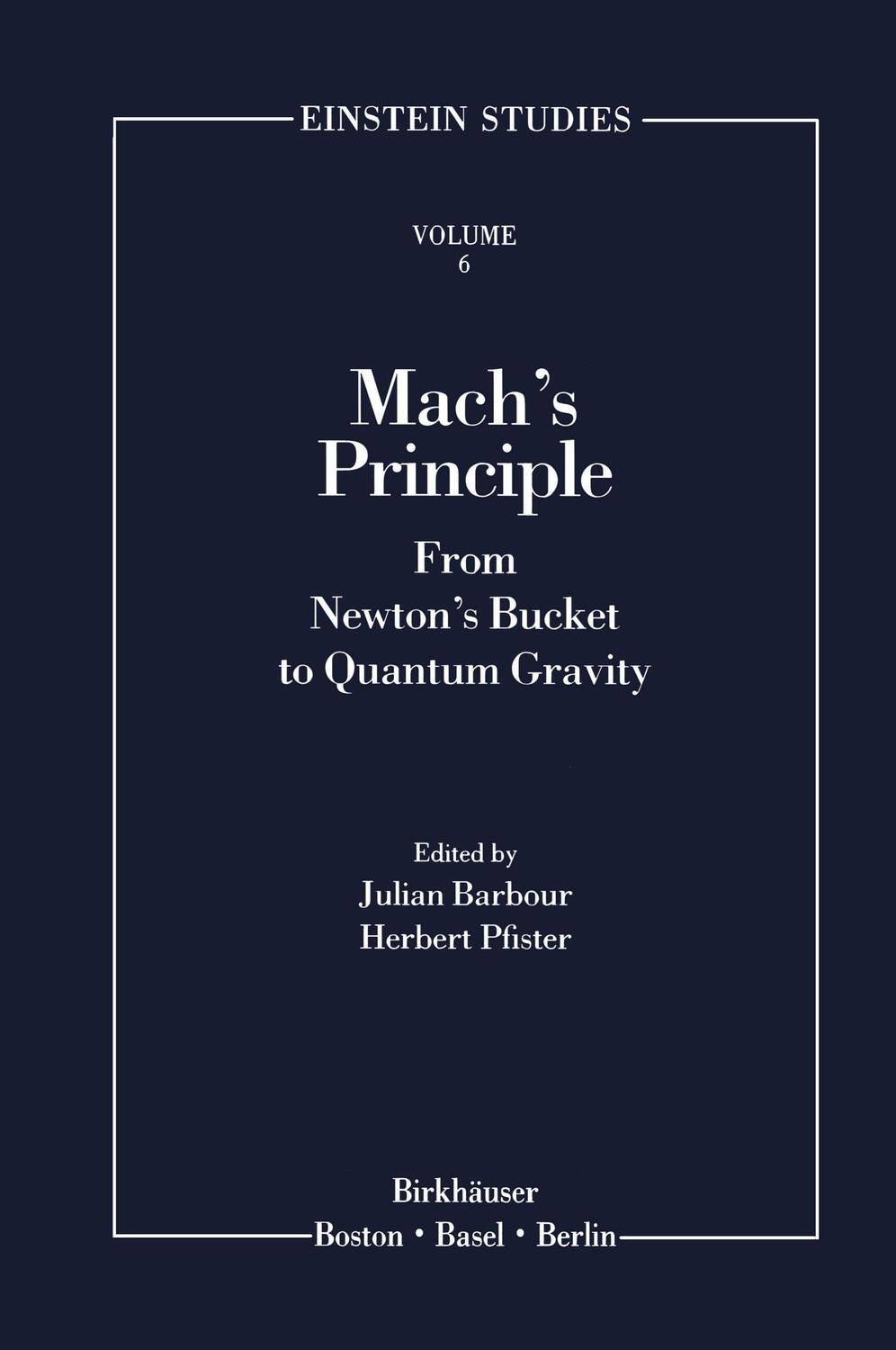 Cover: 9780817638238 | Mach's Principle | From Newton's Bucket to Quantum Gravity | Buch