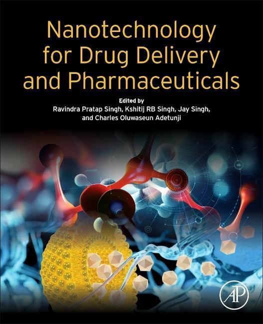 Cover: 9780323953252 | Nanotechnology for Drug Delivery and Pharmaceuticals | Singh (u. a.)