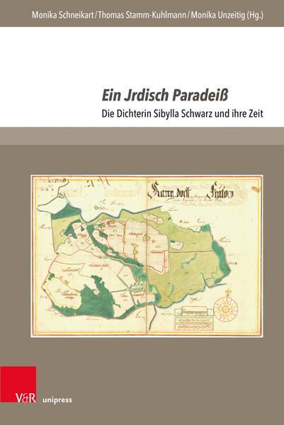 Autor: 9783847116912 | Ein Jrdisch Paradeiß | Die Dichterin Sibylla Schwarz und ihre Zeit