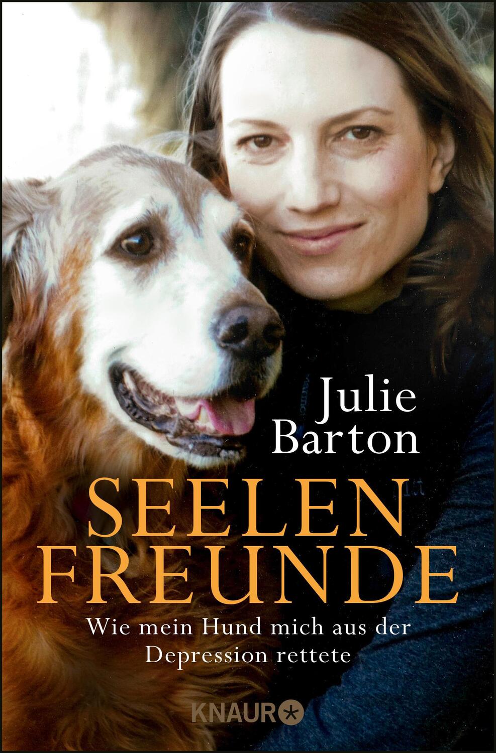 Cover: 9783426789568 | Seelenfreunde | Wie mein Hund mich aus der Depression rettete | Barton