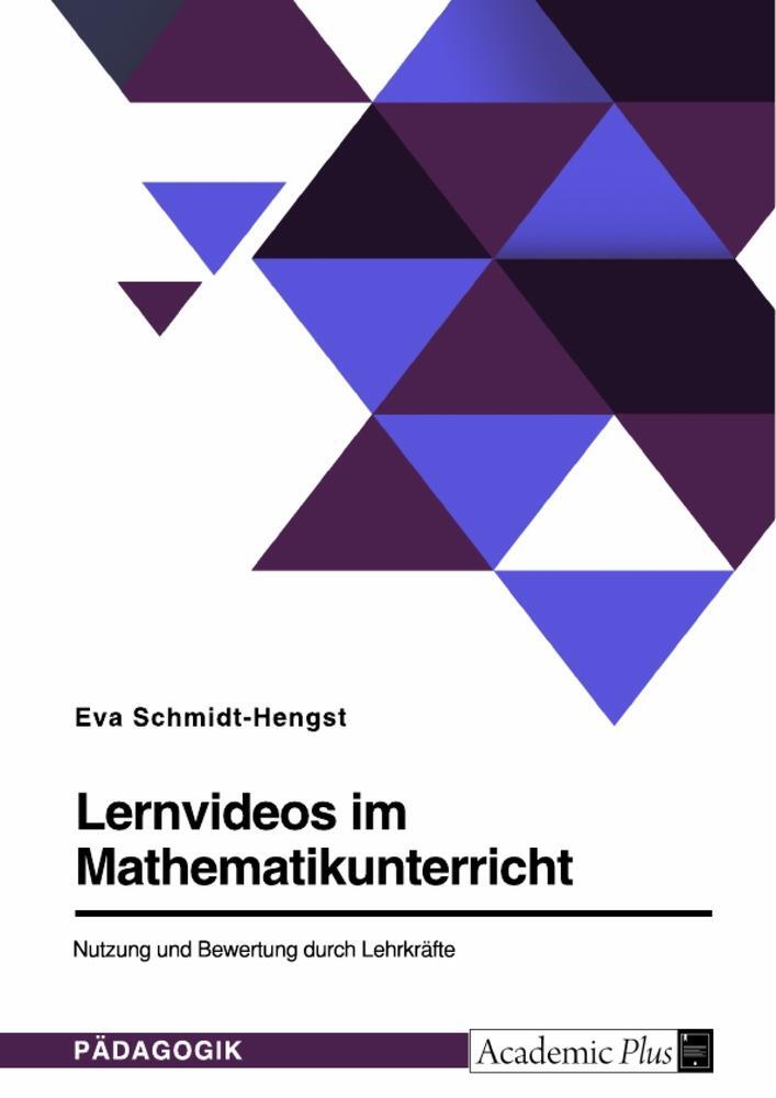 Cover: 9783346965240 | Lernvideos im Mathematikunterricht. Nutzung und Bewertung durch...