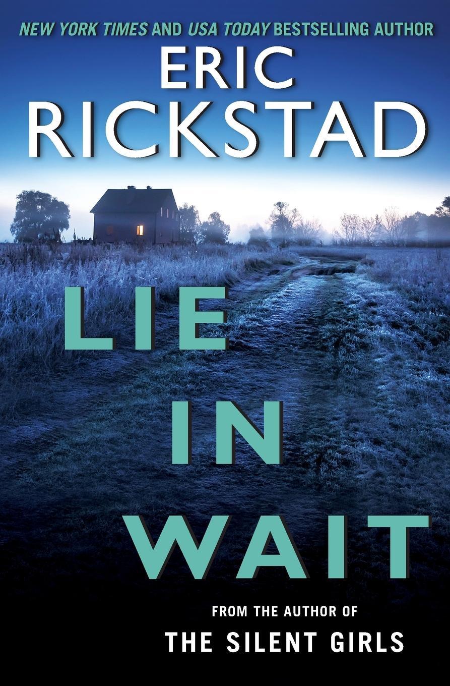 Cover: 9780062424778 | Lie In Wait | Eric Rickstad | Taschenbuch | Paperback | Englisch
