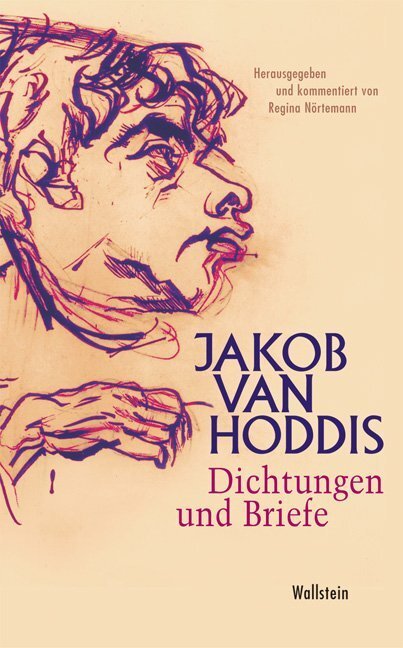 Cover: 9783835301788 | Dichtungen und Briefe | Jakob van Hoddis | Buch | 368 S. | Deutsch