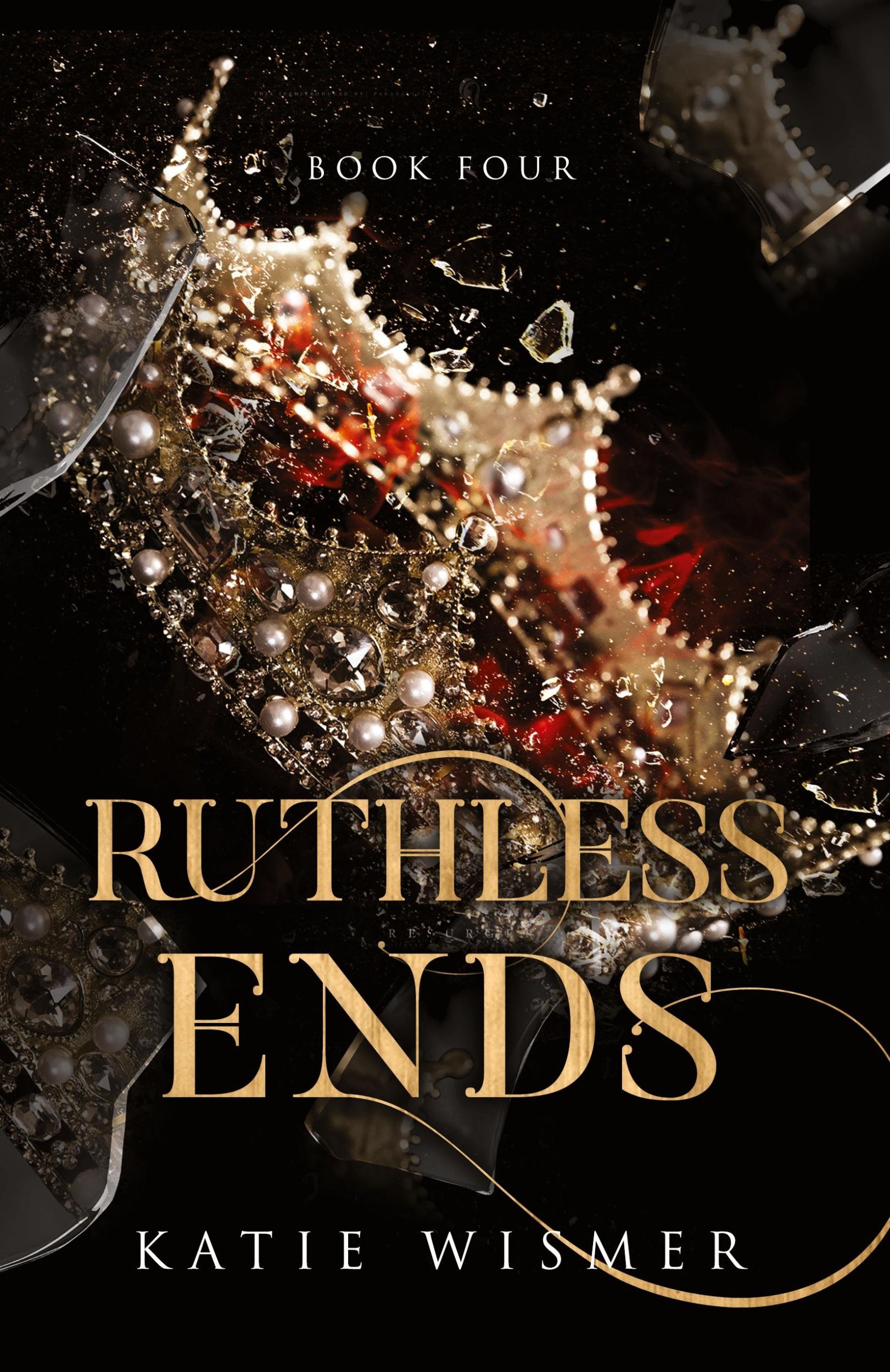 Cover: 9781958458037 | Ruthless Ends | Katie Wismer | Taschenbuch | Englisch | 2023