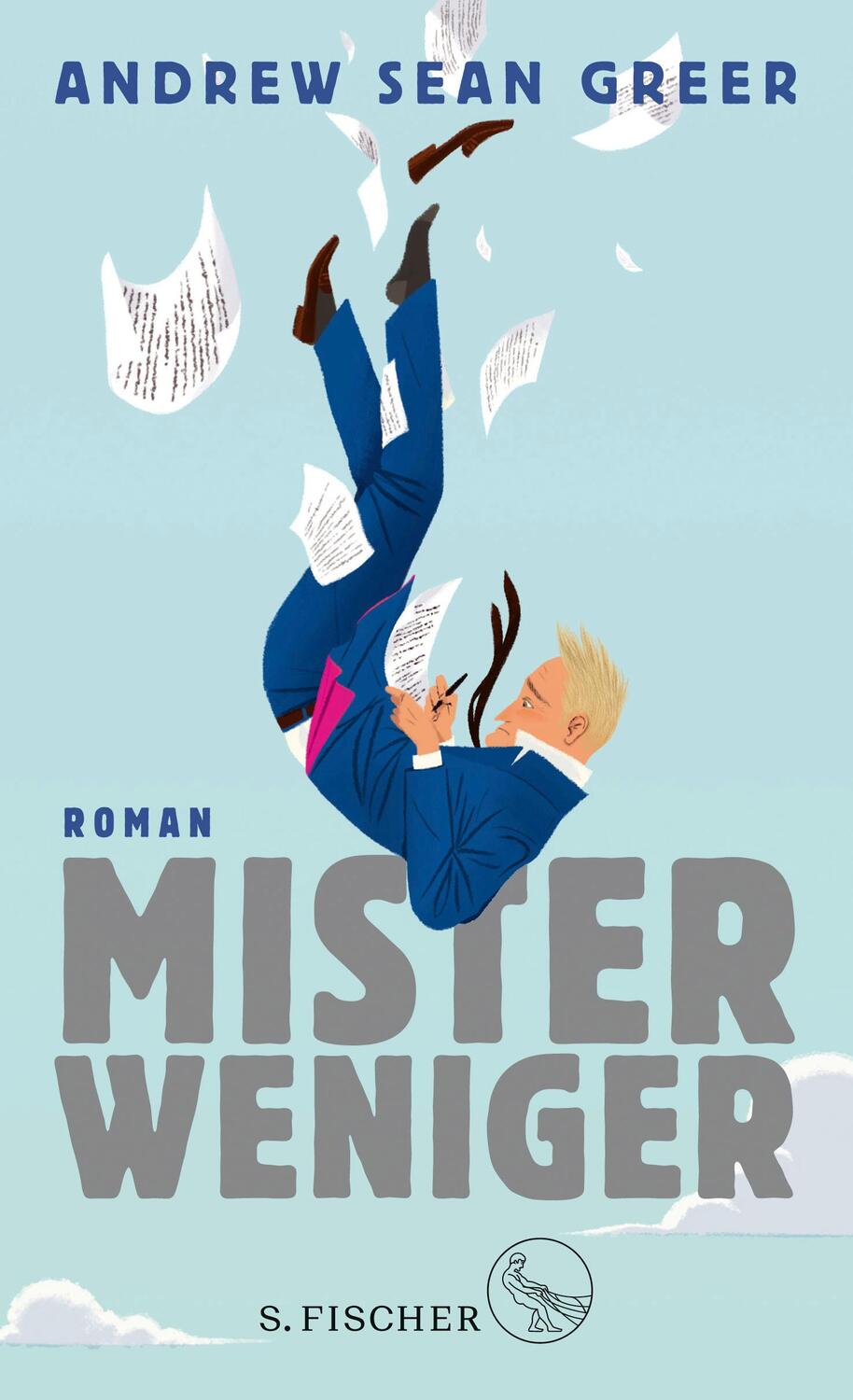 Cover: 9783103973280 | Mister Weniger | Andrew Sean Greer | Buch | Deutsch | 2018