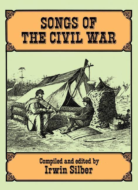 Cover: 9780486284385 | Songs of the Civil War | Irwin Silber | Taschenbuch | Englisch | 1995