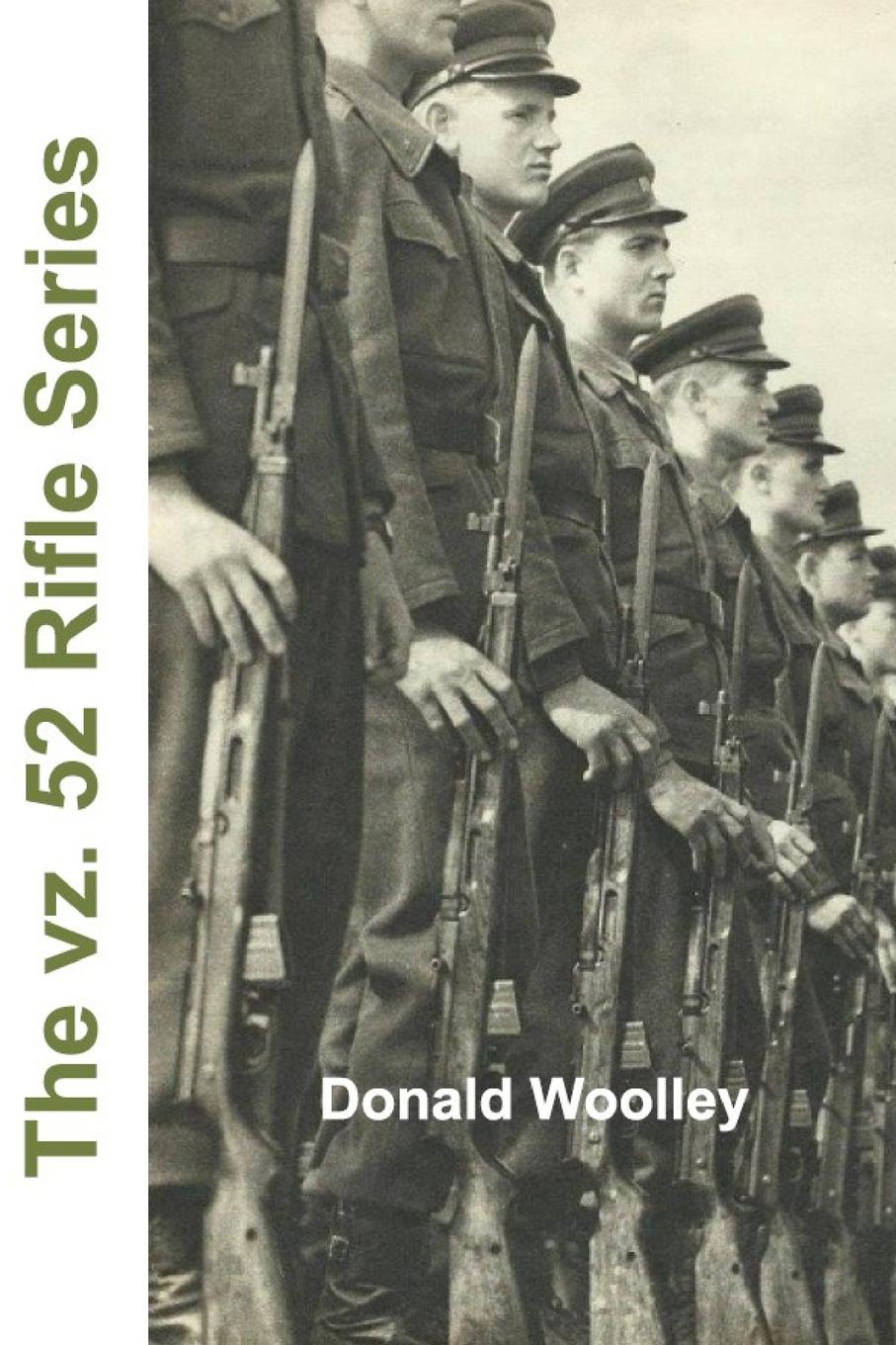 Cover: 9781034855934 | The vz. 52 Rifle Series | Donald Woolley | Taschenbuch | Englisch