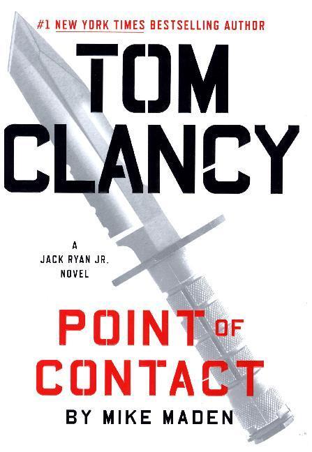 Cover: 9780735215863 | Tom Clancy Point of Contact | A Jack Ryan Jr. Novel | Mike Maden