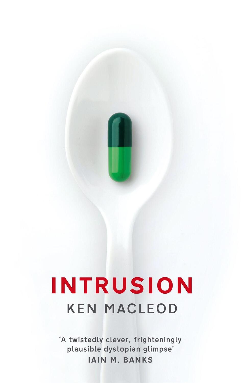 Cover: 9781841499406 | Intrusion | Ken MacLeod | Taschenbuch | Englisch | 2013