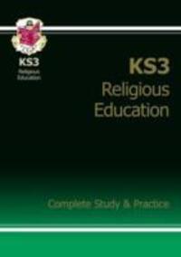 Cover: 9781782941859 | New KS3 Religious Education Complete Revision &amp; Practice (with...