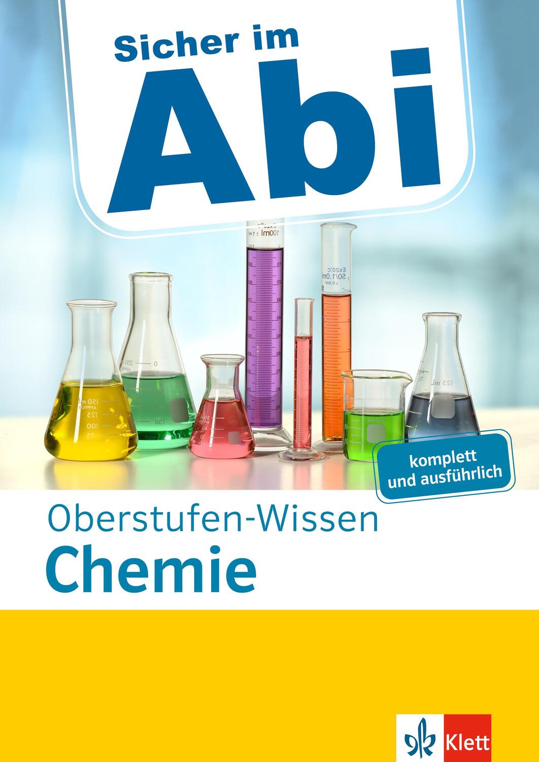 Cover: 9783129496916 | Klett Sicher im Abi Oberstufen-Wissen Chemie | Taschenbuch | Deutsch