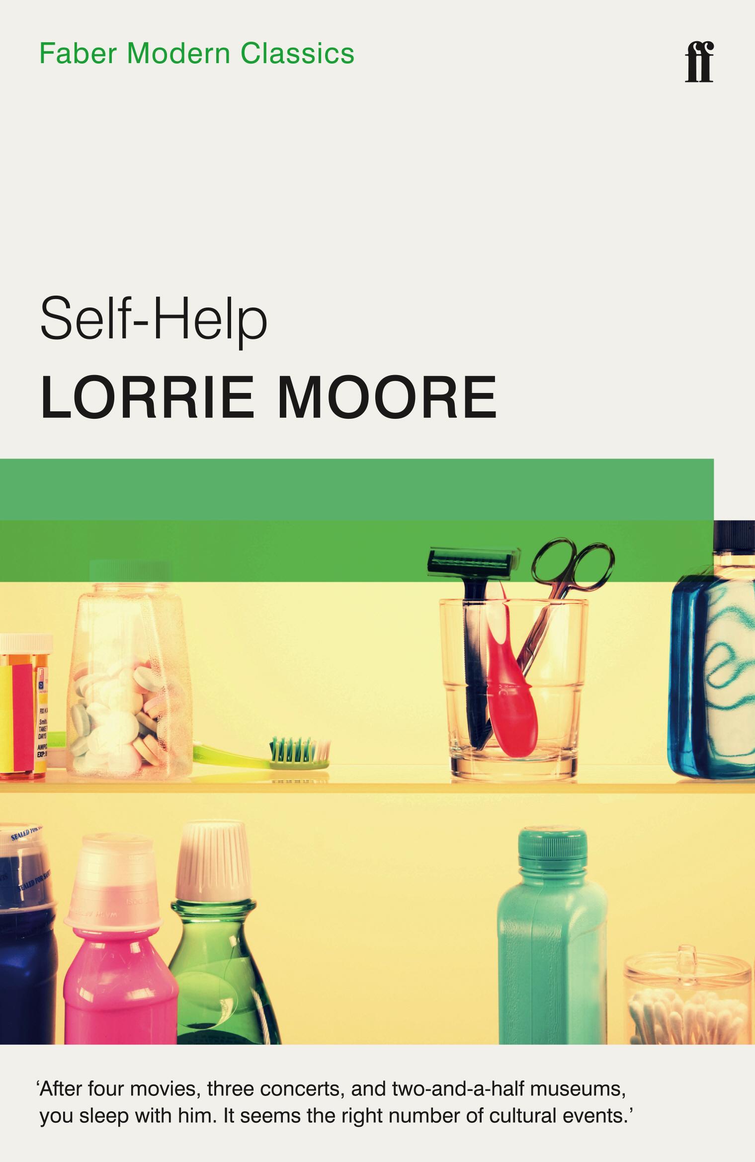 Cover: 9780571322718 | Self-Help | Faber Modern Classics | Lorrie Moore | Taschenbuch | 2015