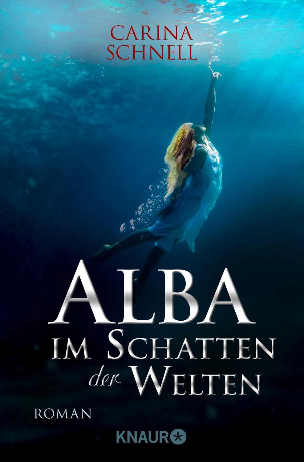 Cover: 9783426217238 | Alba - Im Schatten der Welten | Carina Schnell | Taschenbuch | 332 S.