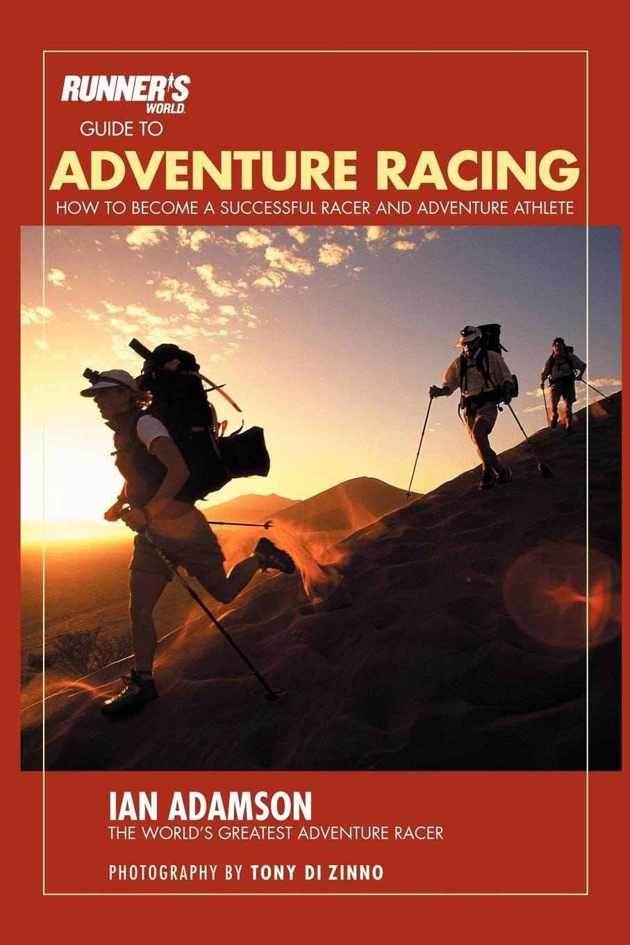 Cover: 9781579548360 | Runner's World Guide to Adventure Racing | Tony Di Zinno | Taschenbuch