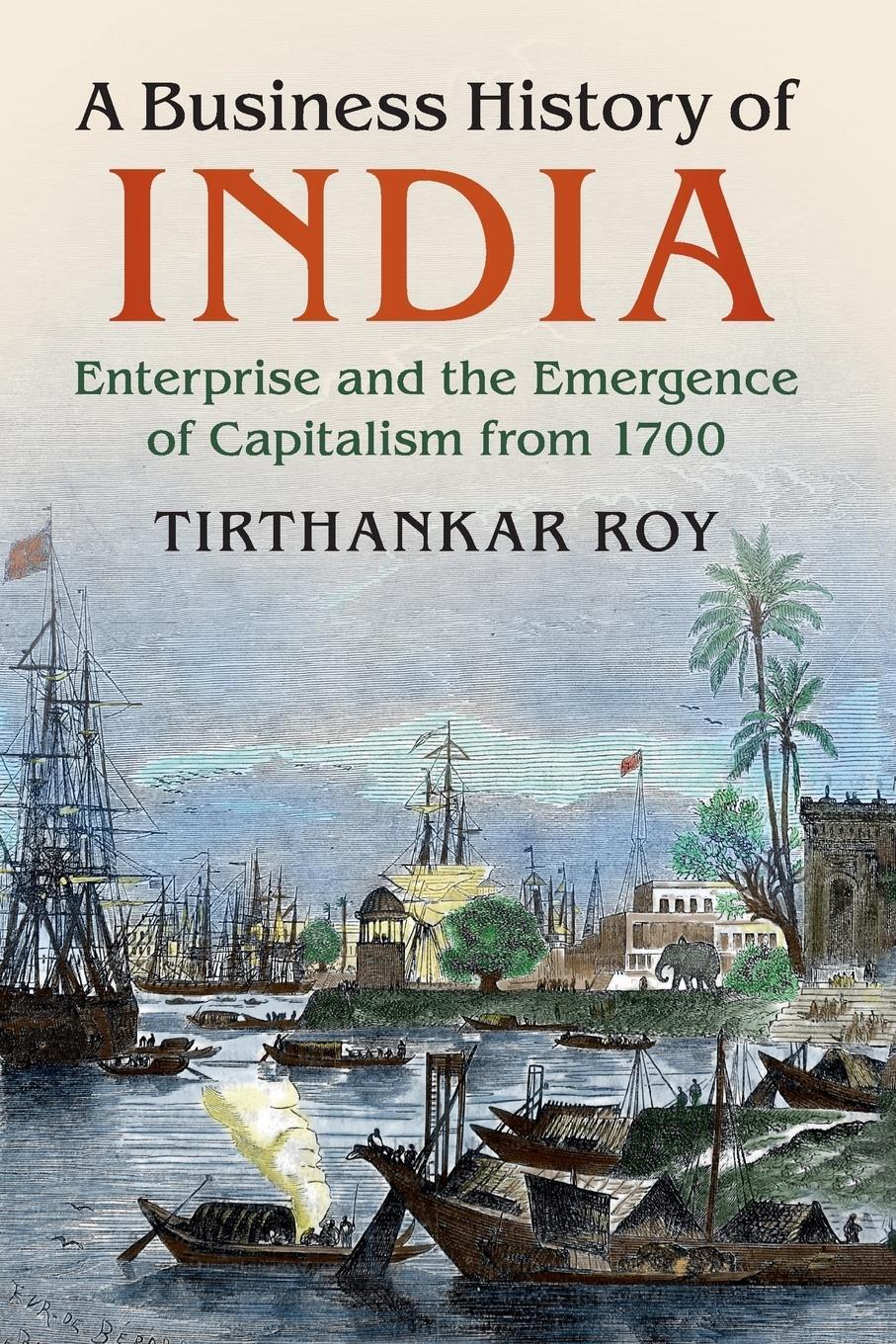 Cover: 9781316637487 | A Business History of India | Tirthankar Roy | Taschenbuch | Paperback